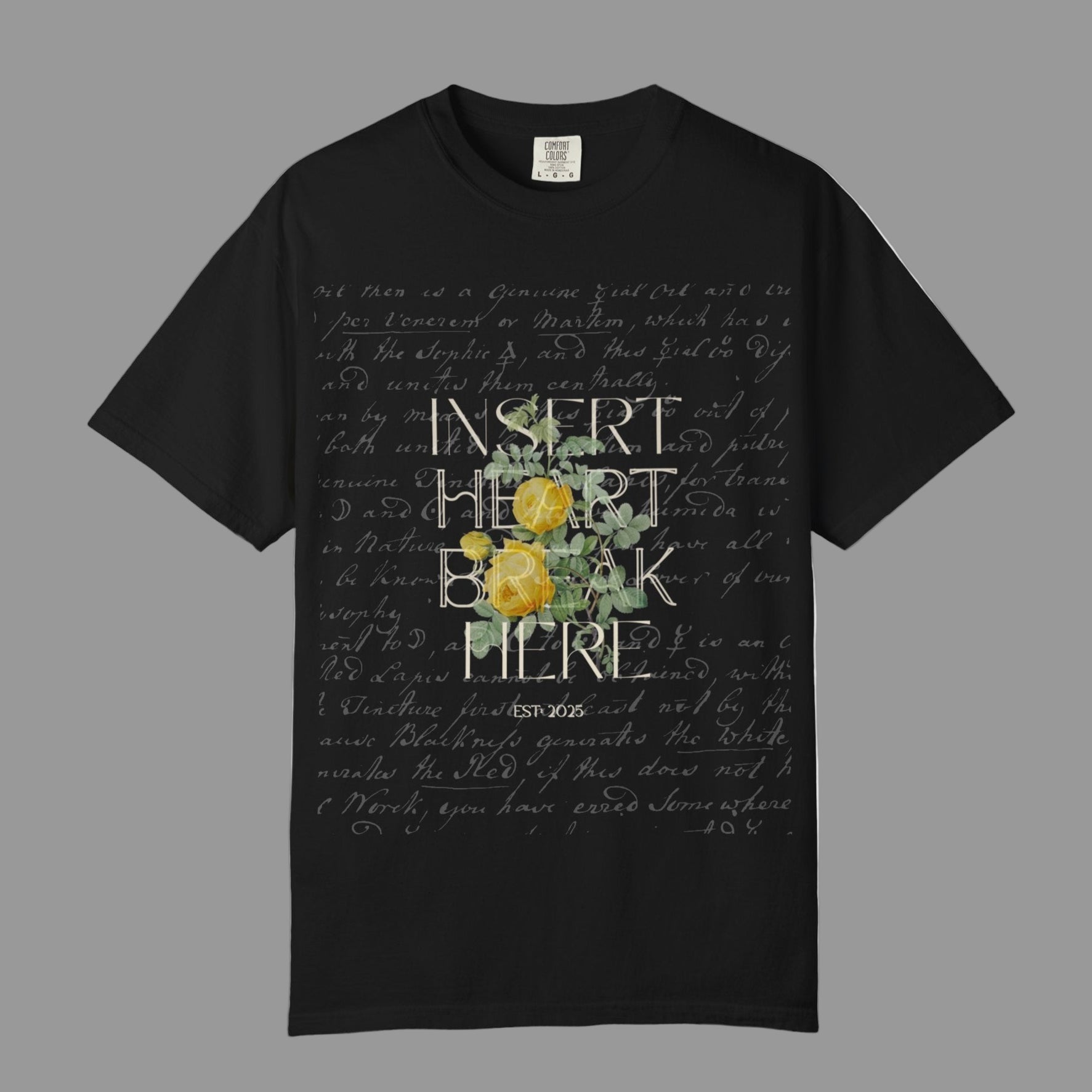 Insert Heartbreak Here — Vintage Rose Tee