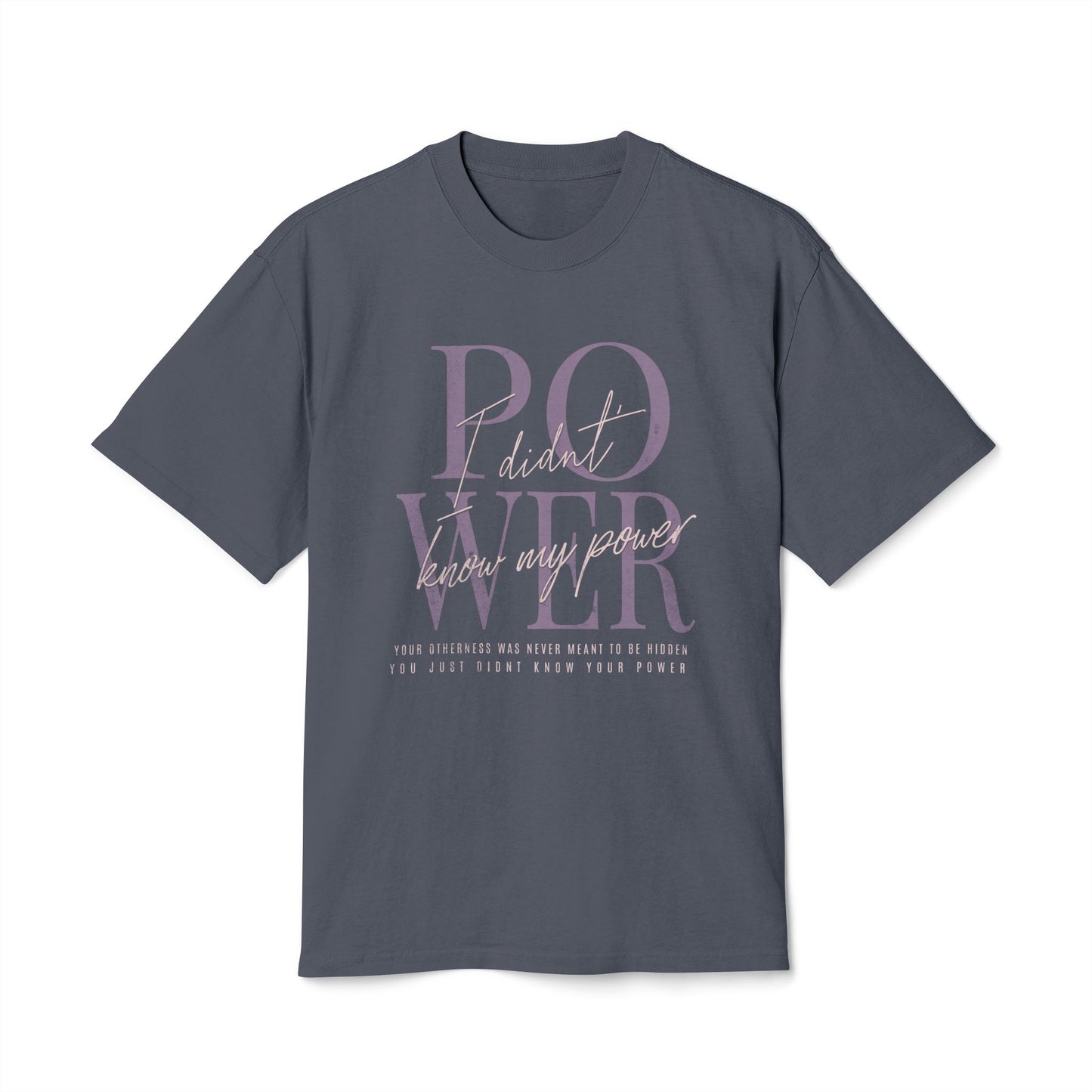 My Power Heavy Tee