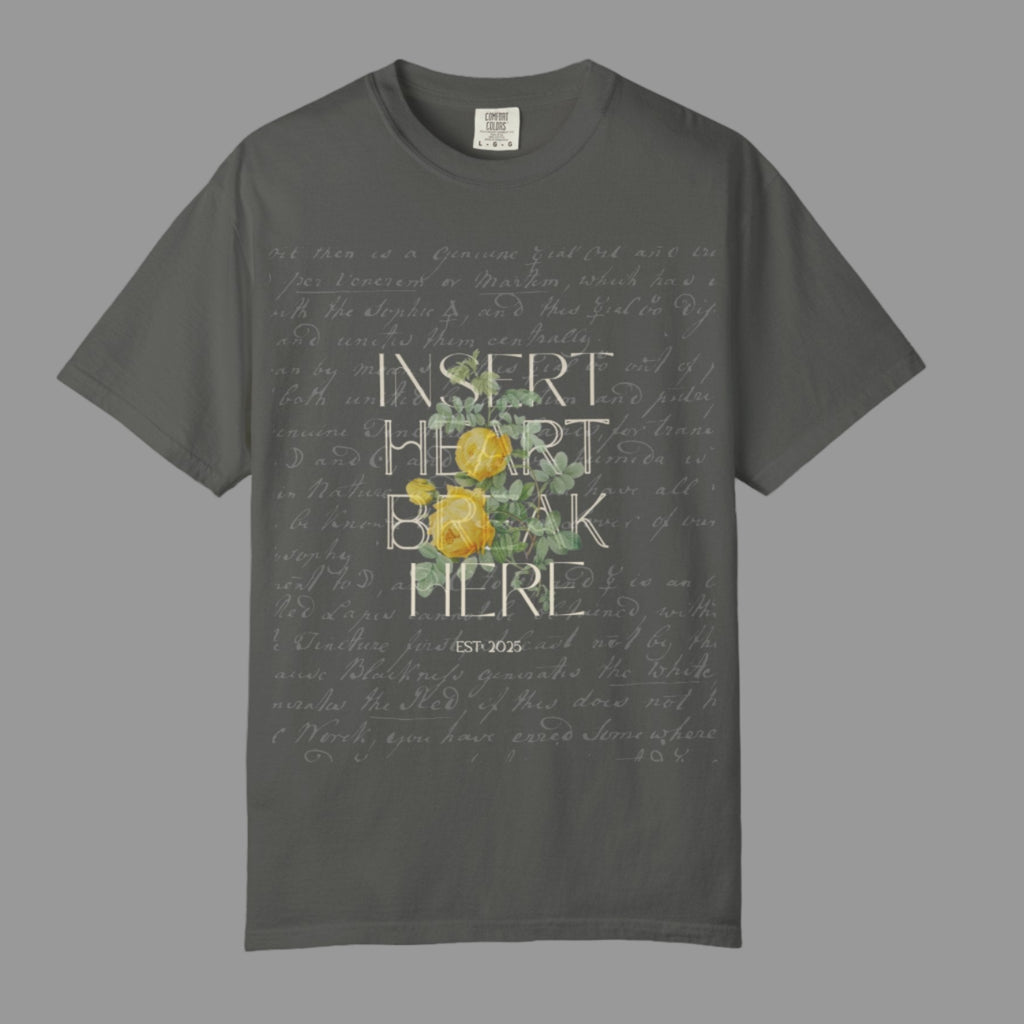 Insert Heartbreak Here — Vintage Rose Tee